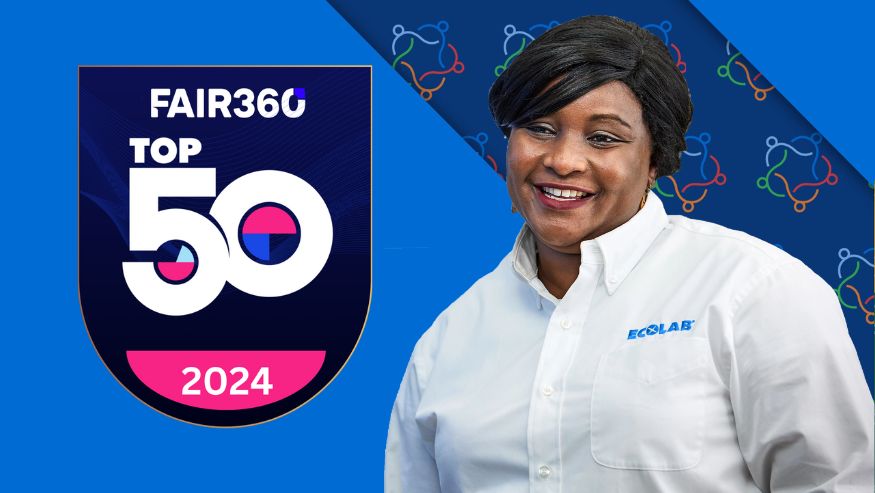 Ecolab has been named on Fair360’s Top 50 Companies list for its ongoing commitment to workplace fairness. 